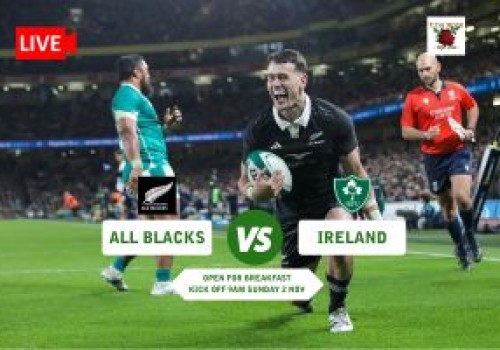 All Blacks Vs Ireland Sunday 2 November. 