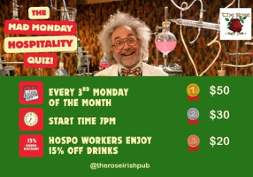 Mad Monday Hospo Quiz - 20 July 7pm. 