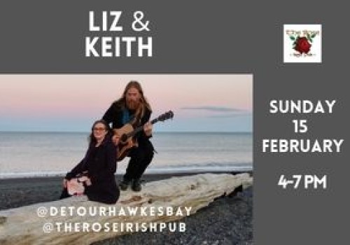 Liz, Keith & Friends, Sunday 15 February. 