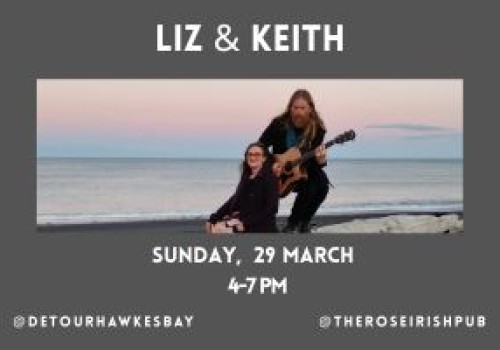 Liz, Keith & Friends - Sunday 29 March. 