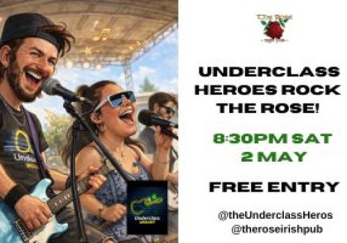 Underclass Heros Live - Sat 2 MAy. 
